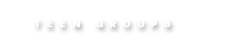 Teen Groups